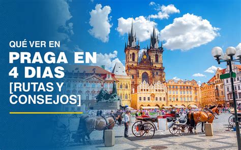 praga en cuatro dias|Qué ver en Praga en 4 días: itinerario, mapa y fuera de Praga